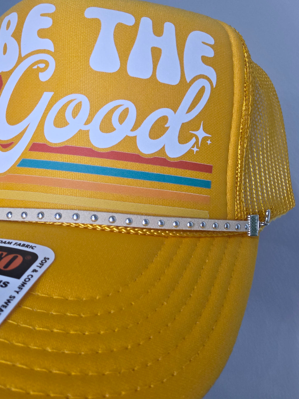 Be The Good Trucker Hat