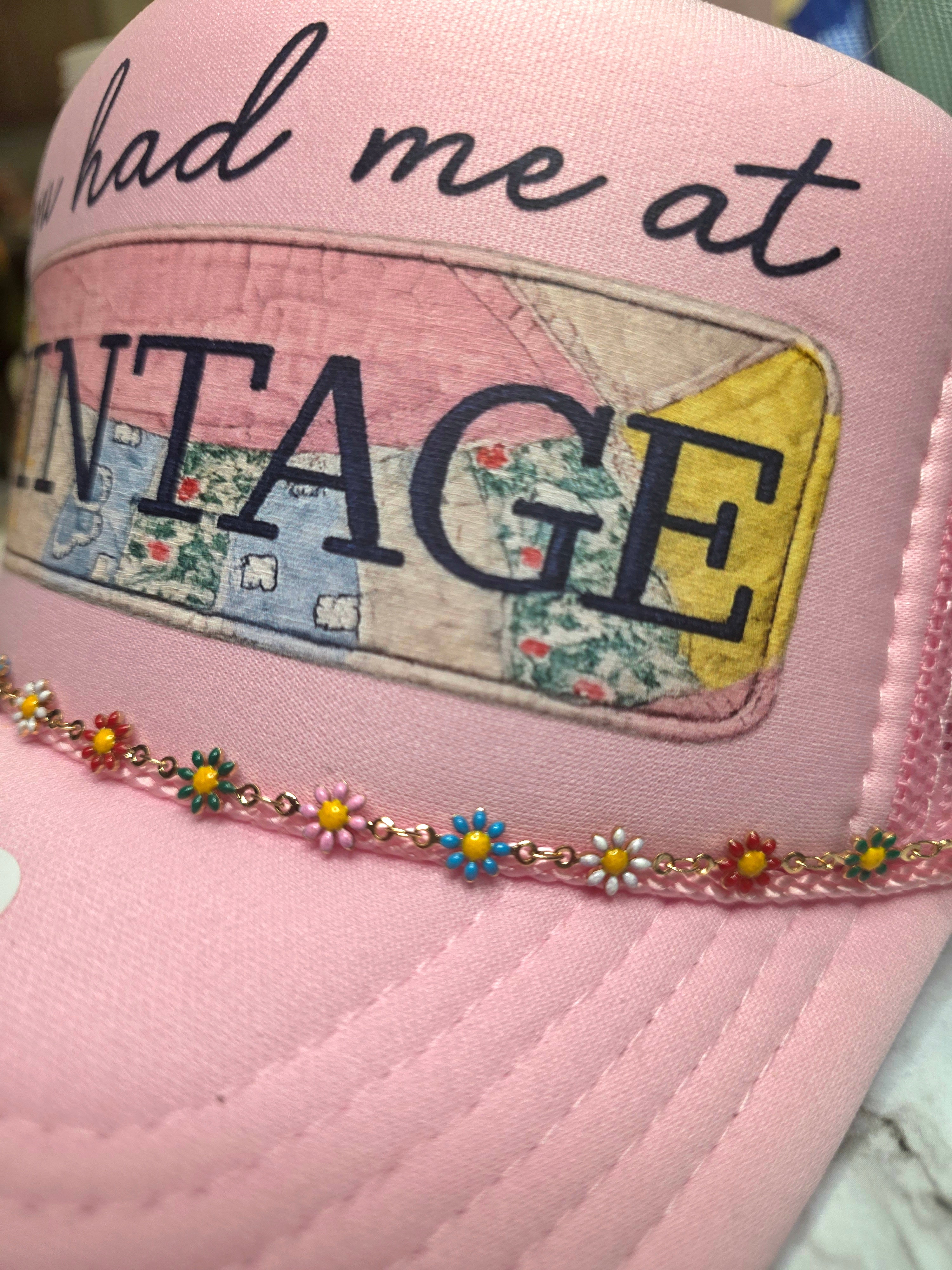 You Had Me At Vintage Trucker Hat