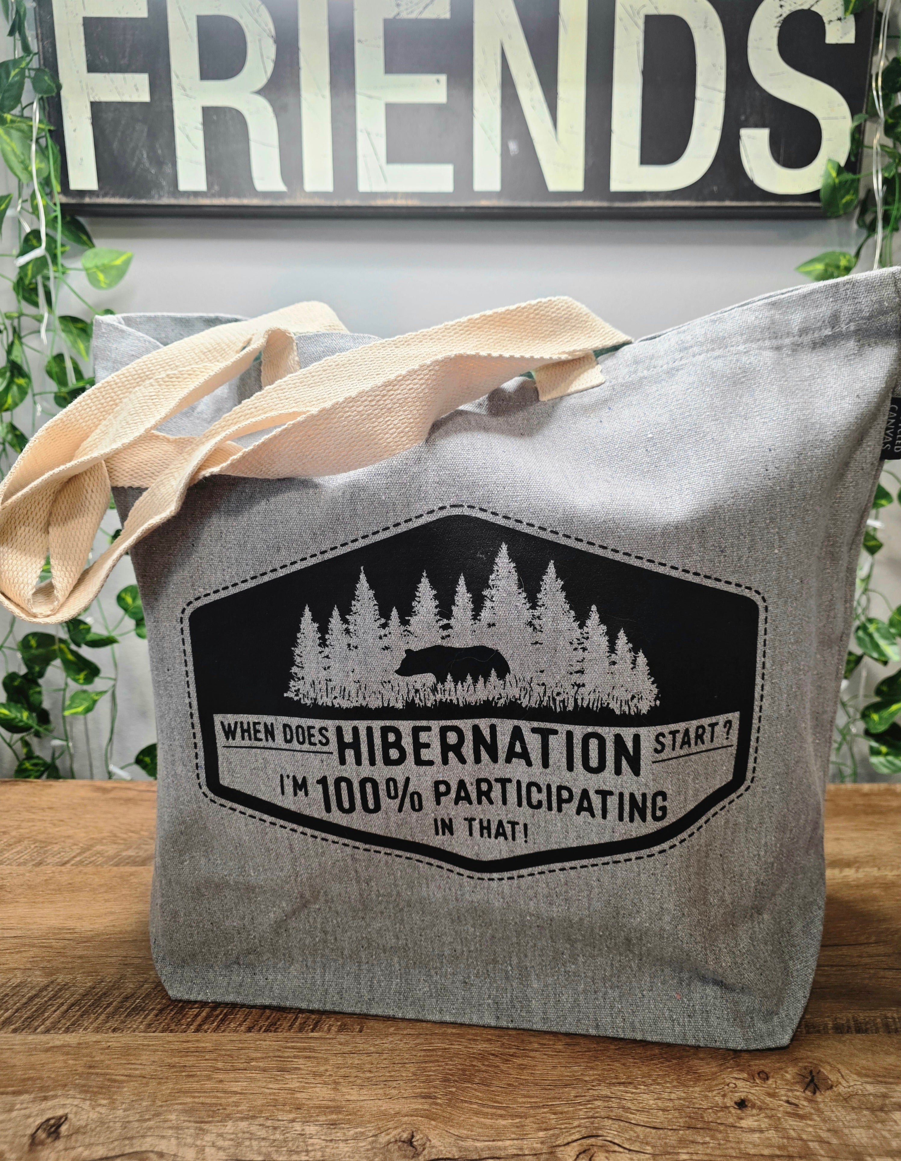 When Does Hibernation Start? Canvas Tote Bag
