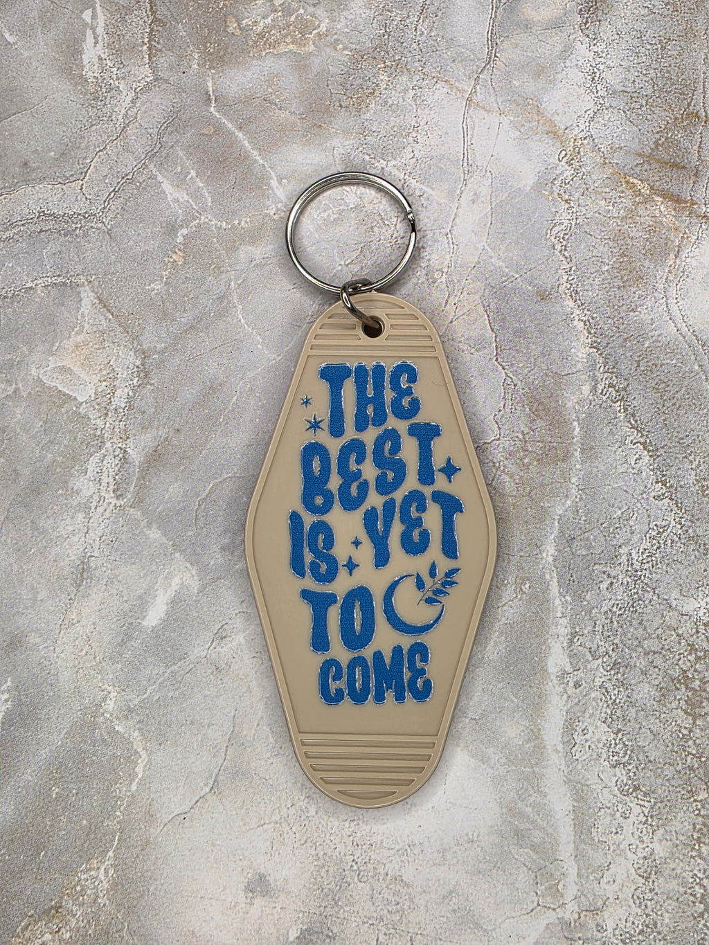 The Best Is Yet to Come Vintage Motel Keychain